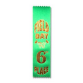 2"x8" 6th Place Stock Event Ribbons (FIELD DAY) Lapels